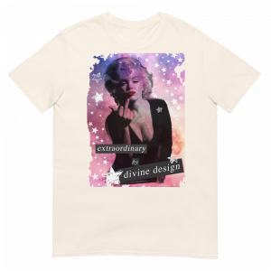Extraordinary by Divine Design T- Shirt - Image 7